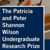 White text on Blue background "The Patricia and Peter Shannon Wilson Undergraduate Research Prize" 
